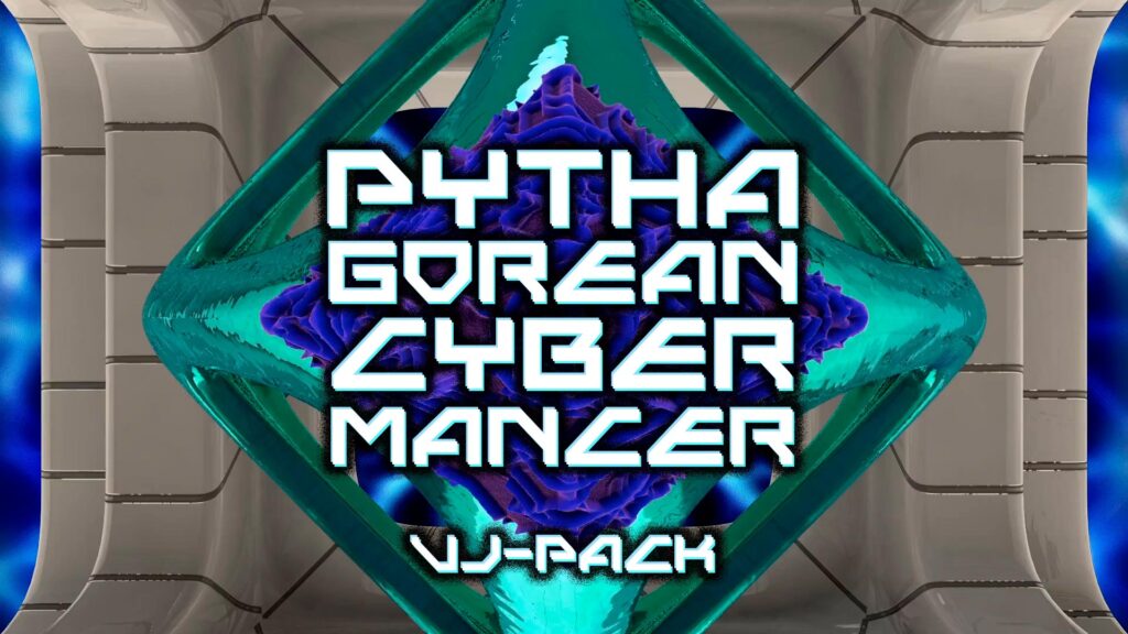 Pythagorean Cybermancer - Lux Felicis VJ Loop Packs
